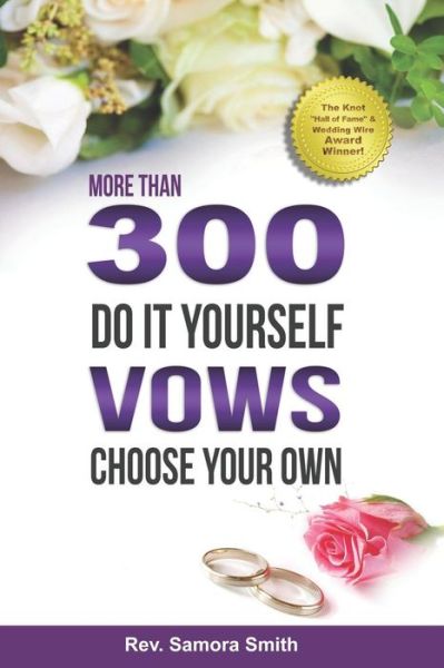 Cover for Samora Smith · 300 Do It Yourself Vows (Paperback Book) (2019)