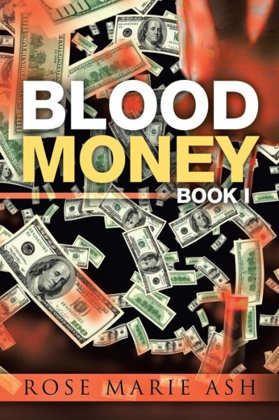 Cover for Rose Marie Ash · Blood Money (Paperback Book) (2019)