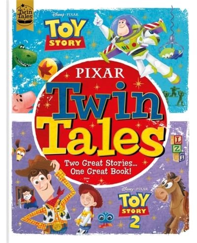Cover for Walt Disney · Pixar: Twin Tales: Disney Pixar Toy Story / Disney Pixar Toy Story 2 (Gebundenes Buch) (2022)