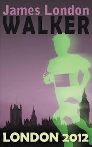 Walker: London 2012 - Walker - James London - Książki - Andrews UK Limited - 9781837911189 - 21 marca 2022