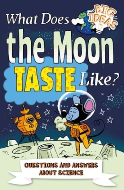 Cover for Thomas Canavan · What Does the Moon Taste Like? (Book) (2020)