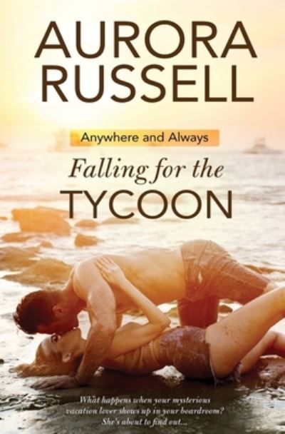 Cover for Aurora Russell · Falling for the Tycoon (Paperback Book) (2019)