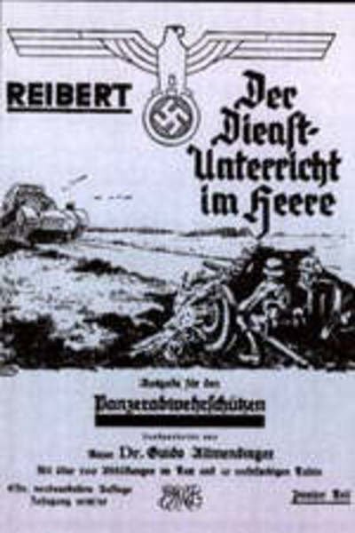 Cover for MAJ Dr Guido Allmendiinger · Reibert. Der Dienstunterricht Im Heere - Ausgabe Fur Panzerabwehrschutzen (Paperback Book) (2003)