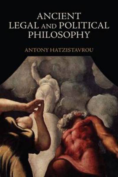 Cover for Antony Hatzistavrou · Ancient Legal and Political Philosophy (Paperback Book) (2026)