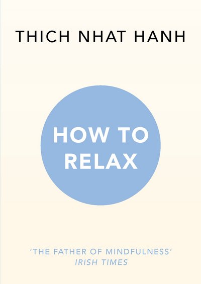 Cover for Thich Nhat Hanh · How to Relax (Paperback Bog) (2016)