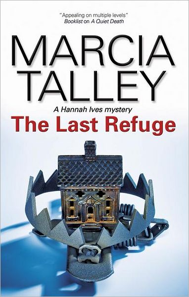 Cover for Marcia Talley · The Last Refuge (Paperback Book) (2012)