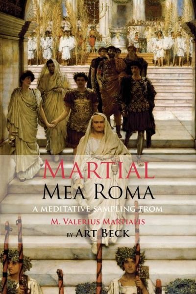 Cover for Martial · Mea Roma (Paperback Book) (2018)