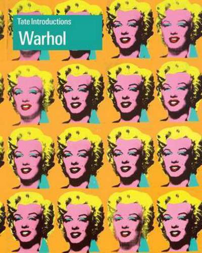 Cover for Stephanie Straine · Tate Introductions: Andy Warhol (Pocketbok) (2014)