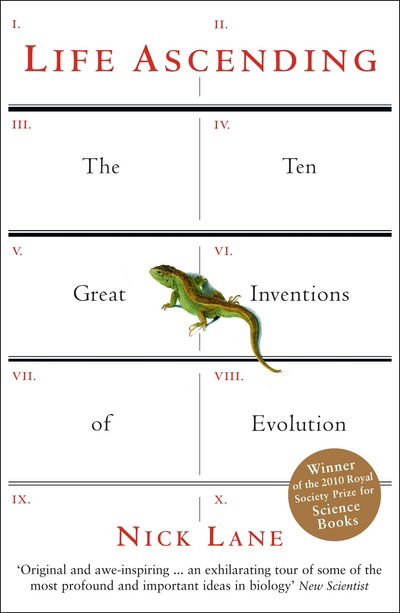 Cover for Nick Lane · Life Ascending: The Ten Great Inventions of Evolution (Paperback Bog) [Main edition] (2010)