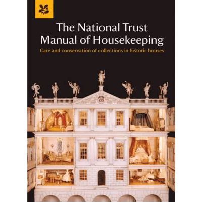Cover for National Trust · The National Trust Manual of Housekeeping - National Trust Home &amp; Garden (Inbunden Bok) (2011)