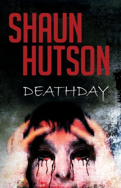 Cover for Shaun Hutson · Death Day (Pocketbok) (2016)