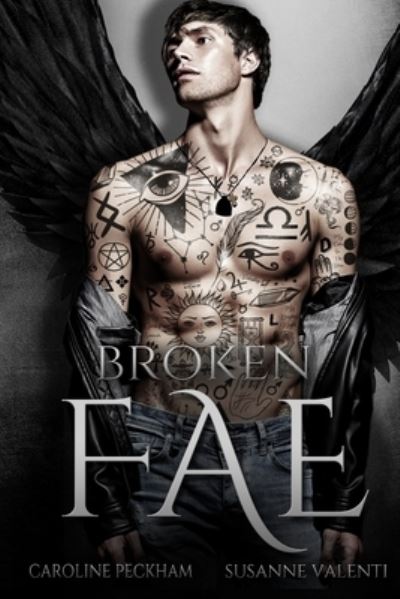 Cover for Caroline Peckham · Broken Fae (Paperback Book) (2022)