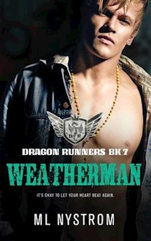 Cover for ML Nystrom · Weatherman - Dragon Runners (Paperback Book) (2024)