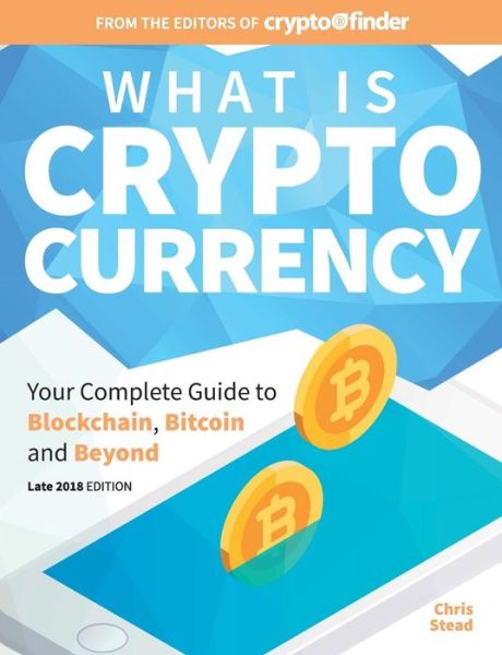 Cover for Chris Stead · What is Cryptocurrency (Paperback Book) (2018)