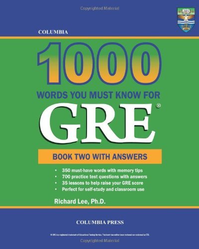 Columbia 1000 Words You Must Know for Gre: Book Two with Answers (Volume 2) - Richard Lee Ph.d. - Books - Columbia Press - 9781927647189 - July 28, 2013