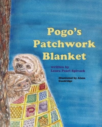 Cover for Laura Paul Spivack · Pogo's Patchwork Blanket (Paperback Book) (2019)