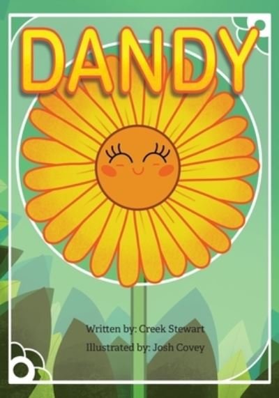 Cover for Creek Stewart · Dandy (Paperback Book) (2019)