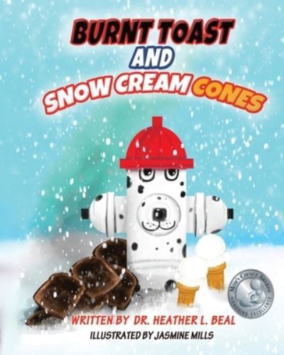 Cover for Train 4 Safety Press · Burnt Toast and Snow Cream Cones (Paperback Book) (2021)