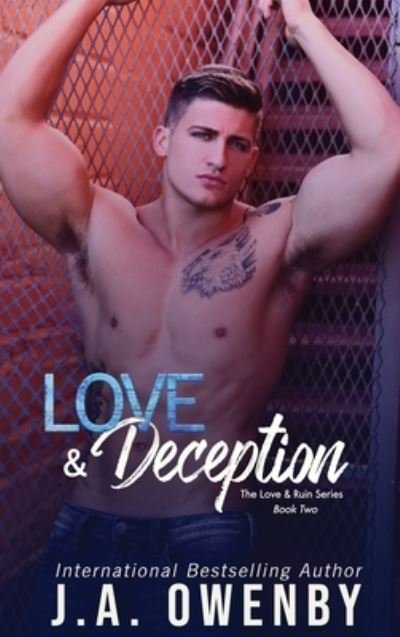 Cover for J a Owenby · Love &amp; Deception (Hardcover Book) (2021)