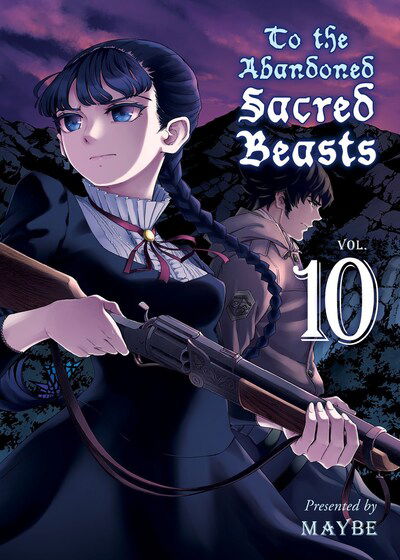 To The Abandoned Sacred Beasts 10 - Maybe - Books - Vertical, Inc. - 9781949980189 - March 24, 2020