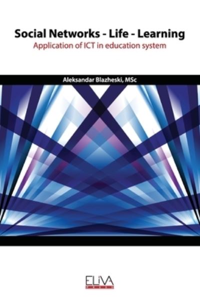 Cover for Aleksandar Blazheski · Social Networks - Life - Learning (Paperback Book) (2020)