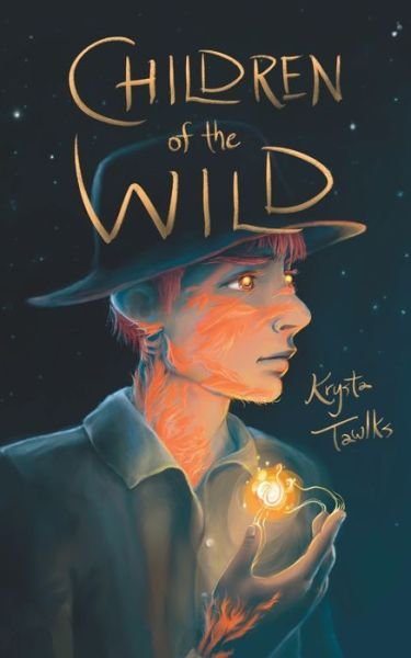 Cover for Krysta Tawlks · Children of the Wild (Book) (2023)