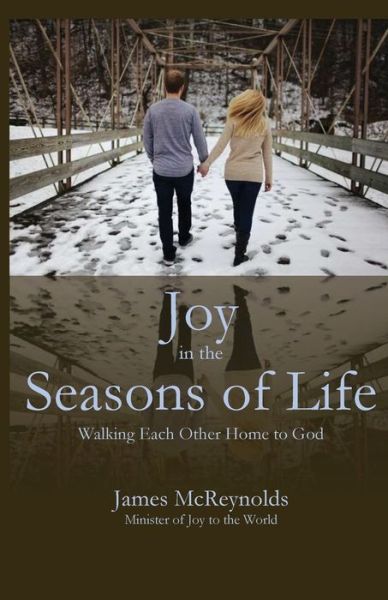 Cover for James McReynolds · Joy in the Seasons of Life (Pocketbok) (2021)