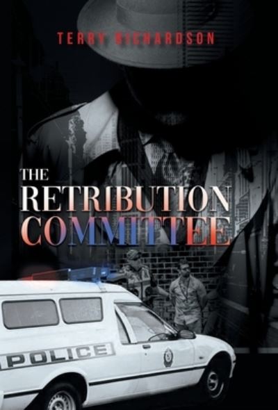 Cover for Terry Richardson · Retribution Committee (Bok) (2022)