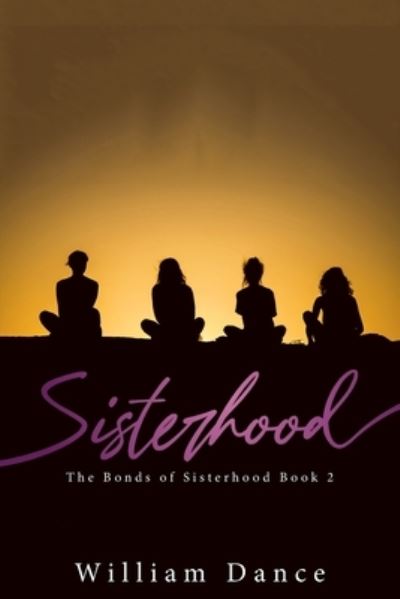 Cover for William Dance · Sisterhood (Book) (2022)