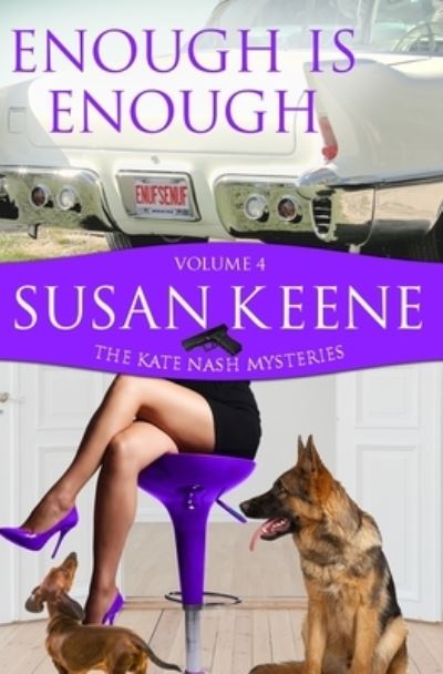 Cover for Susan Keene · Enough Is Enough (Book) (2023)