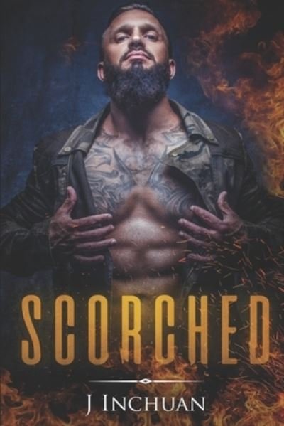 Cover for J Inchuan · Scorched (Paperback Bog) (2018)