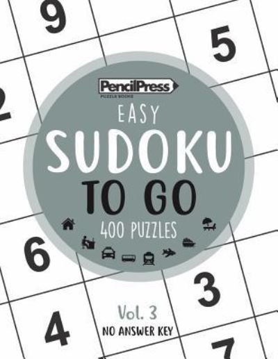 Cover for Sudoku Puzzle Books · SUDOKU TO GO (400 Puzzles, easy) (Pocketbok) (2017)