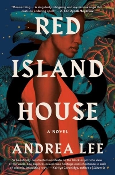 Cover for Andrea Lee · Red Island House: A Novel (Paperback Book) (2022)