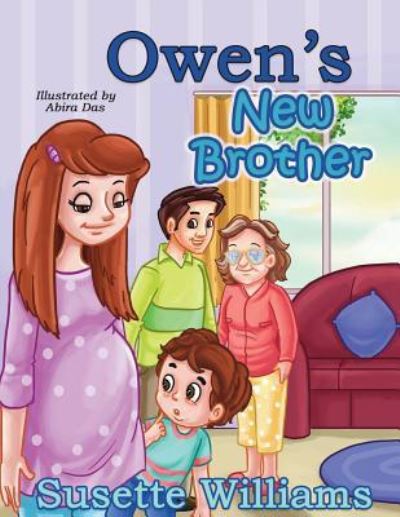 Cover for Susette Williams · Owen's New Brother (Paperback Bog) (2018)