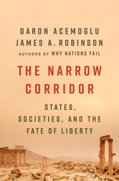 Cover for Daron Acemoglu · The Narrow Corridor: States, Societies, and the Fate of Liberty (Buch)