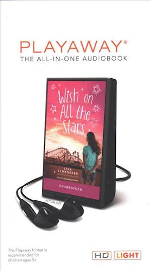 Wish on All the Stars - Lisa Schroeder - Other - Scholastic - 9781987162189 - July 9, 2019