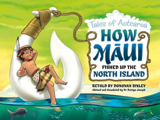 Cover for Donovan Bixley · Maui: Tales of Aotearoa (Paperback Book) (2018)