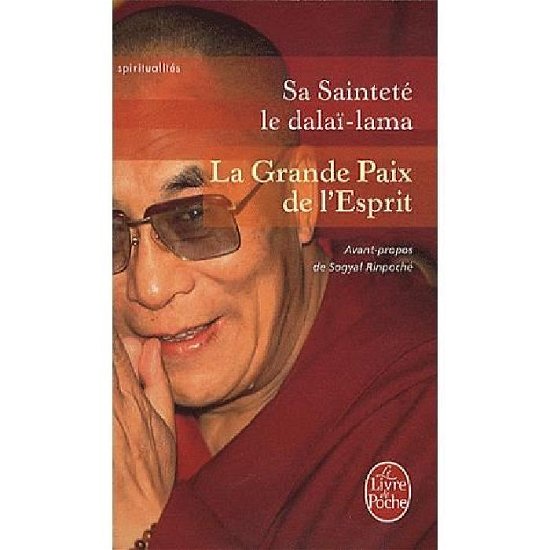 Cover for Dalai Lama · La Grande Paix De L Esprit (Ldp Litterature) (French Edition) (Paperback Bog) [French edition] (2010)