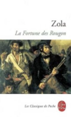 La fortune des Rougon - Emile Zola - Kirjat - Librairie generale francaise - 9782253161189 - keskiviikko 14. syyskuuta 2005