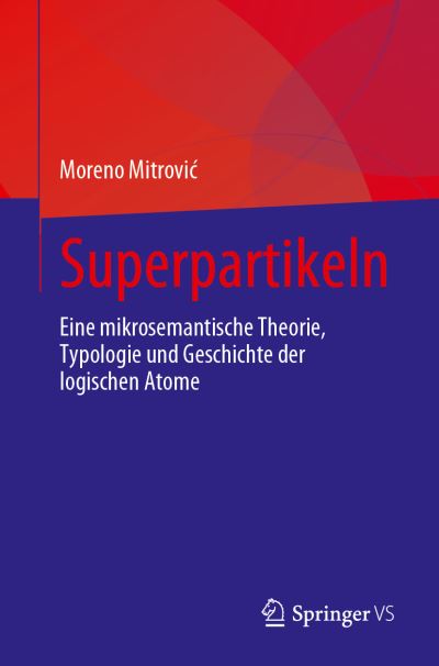 Cover for Moreno Mitrovi&amp;#263; · Superpartikeln (Bog) (2023)