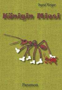 Cover for Kröger · Königin Miesi (Bog)