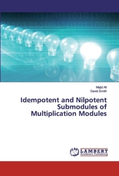 Cover for Ali · Idempotent and Nilpotent Submodules (Buch) (2020)