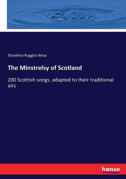 Cover for Ruggles-Brise · The Minstrelsy of Scotlan (Bog) (2017)
