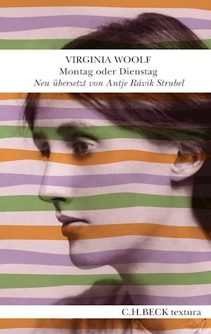 Montag oder Dienstag - Virginia Woolf - Bøker - Beck C. H. - 9783406780189 - 26. januar 2022