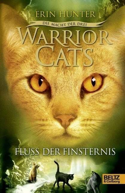 Cover for Hunter · Warrior Cats-Macht d.drei.Fluss (Book)