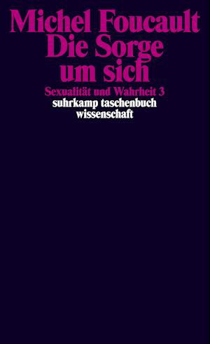 Cover for Michel Foucault · Suhrk.TB.Wi.0718 Foucault.Sorge um sich (Bok)