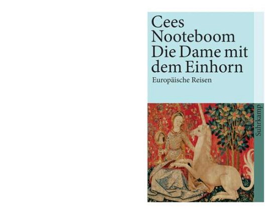 Cover for Cees Nooteboom · Suhrk.TB.3018 Nooteboom.Dame m.d.Einhor (Bog)