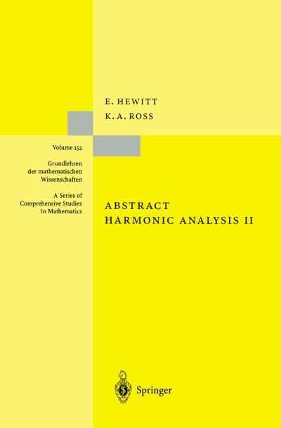 Cover for Edwin Hewitt · Abstract Harmonic Analysis: Structure and Analysis for Compact Groups Analysis on Locally Compact Abelian Groups - Grundlehren der mathematischen Wissenschaften (Taschenbuch) [1st ed. 1970. 2nd printing 1994 edition] (1994)