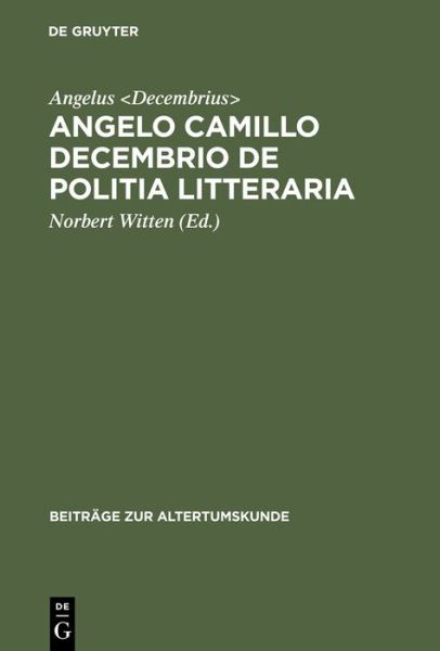 Cover for Norbert Witten · Angelo Camillo Decembrio:De politia lit (Book) [German edition] (2002)
