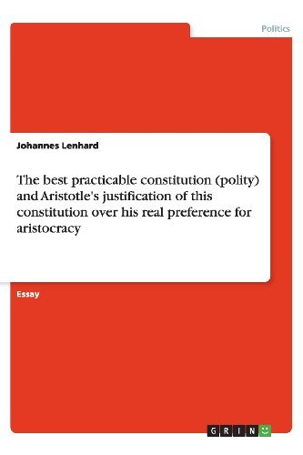The best practicable constituti - Lenhard - Livres - GRIN Verlag - 9783640601189 - 22 juin 2013